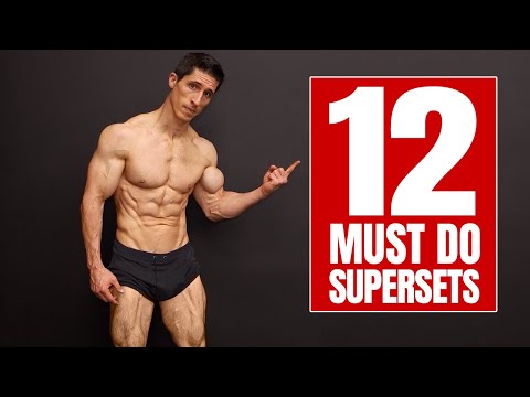 12 Supersets EVERYONE Should Have in Their Programs!