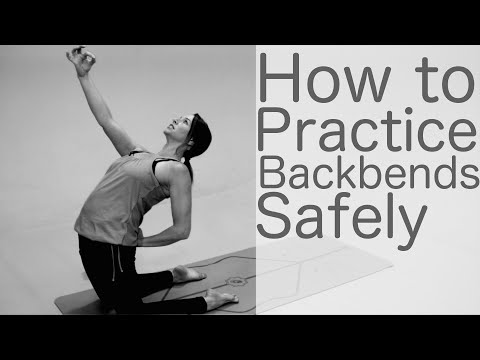 How to Practice Backbends Safely