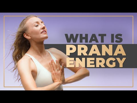 What Are Yoga Benefits of Yoga for Your Body? What is Prana Energy?
