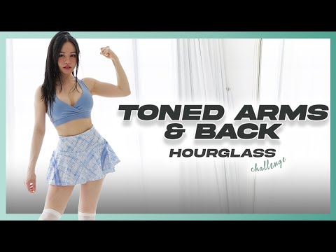 Toned Arms & Back Workout | Hourglass Challenge