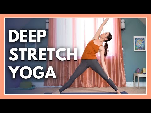 Yoga for Flexibility - DEEP STRETCH