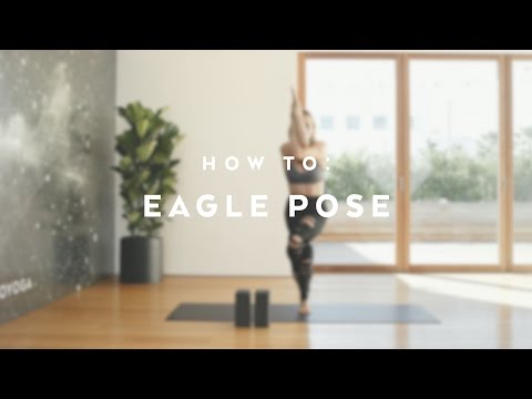 How To: Eagle Pose with Caley Alyssa