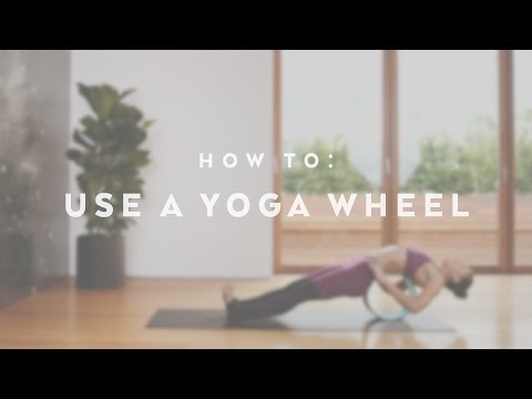 How To: Use A Yoga Wheel with Aubry Marie
