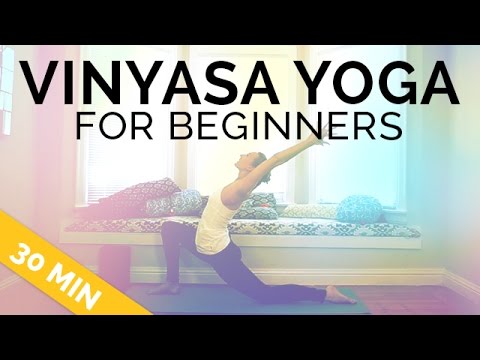 Vinyasa Yoga for Beginners - What Is Vinyasa Yoga Flow?