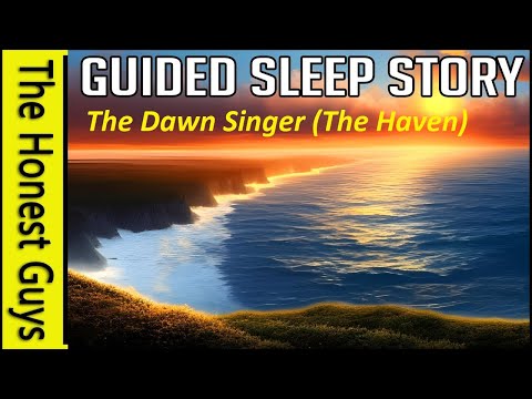 The Dawn Singer (The Haven) Sleep Story for Healing & Empowerment
