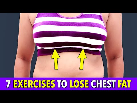 HOW TO LOSE CHEST FAT: LIFT & TIGHTEN 7-EXERCISE ROUTINE