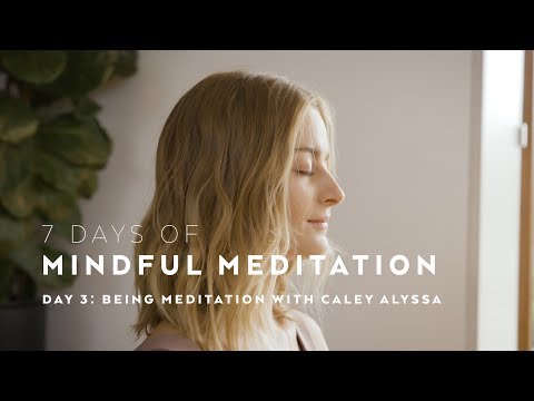 Being Meditation Technique with Caley Alyssa