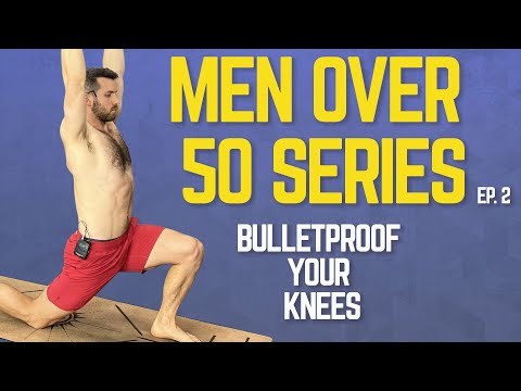 Knee Strengthening Exercise Routine for Men Over 50 | It’s Not Too Late to Bulletproof Your Knees!