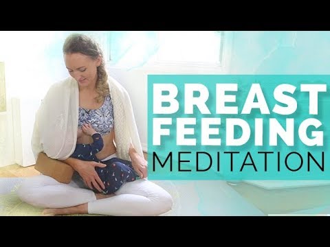 How To Increase Milk Supply - Relaxing Breastfeeding Meditation