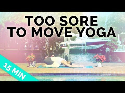 Easy Yoga Stretches for Sore Muscles - Yoga for When You're Sore