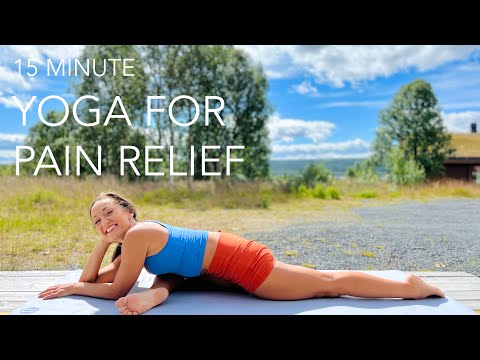 Yoga for Pain Relief - Relieve Hip and Back Pain and Relax the Body and Mind
