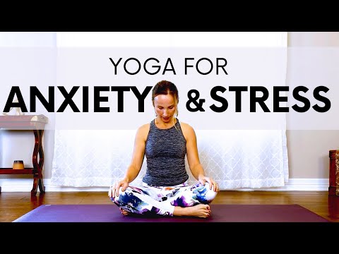 Yoga for Anxiety & Stress Relief, Calm the Mind - Relaxing Gentle Yoga