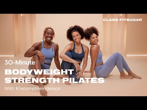 Bodyweight Strength Pilates Workout With Khetanya Henderson