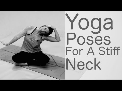 Yoga poses for a stiff neck