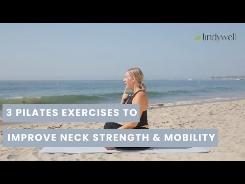 3 Pilates Exercises to Improve Neck Strength & Mobility