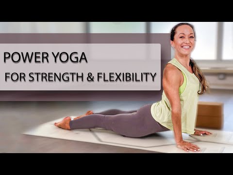 Power Yoga for Strength and Flexibility